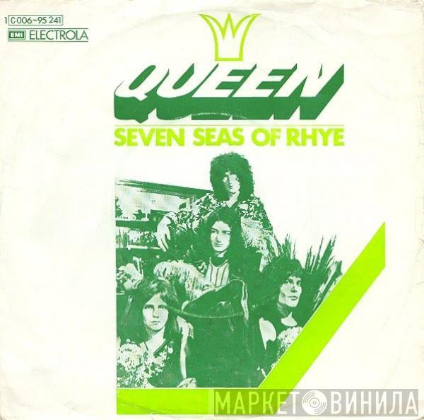  Queen  - Seven Seas Of Rhye
