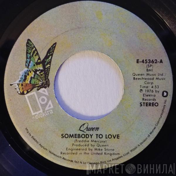  Queen  - Somebody To Love