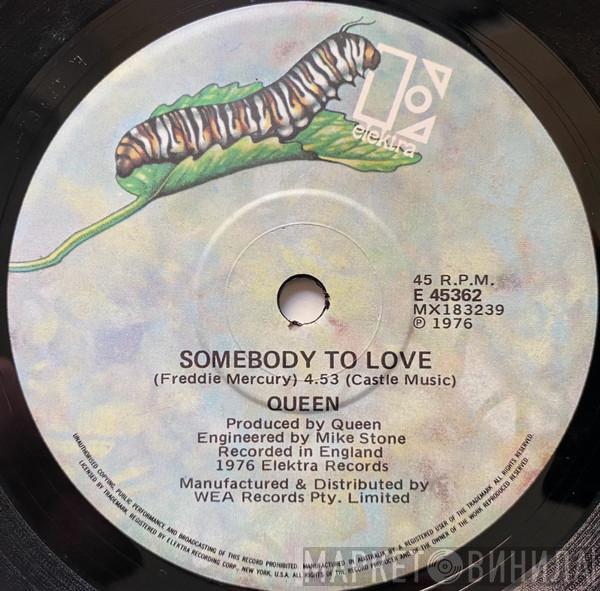  Queen  - Somebody To Love