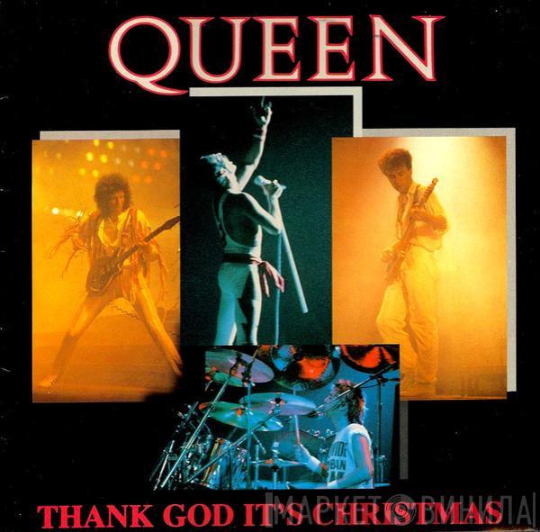  Queen  - Thank God It's Christmas