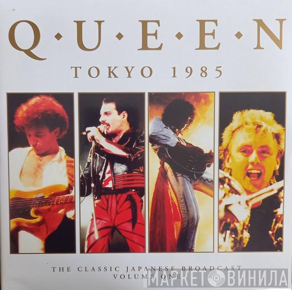 Queen - Tokyo 1985 The Classic Japanese Broadcast Volume One