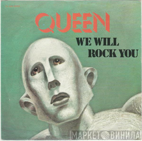  Queen  - We Will Rock You