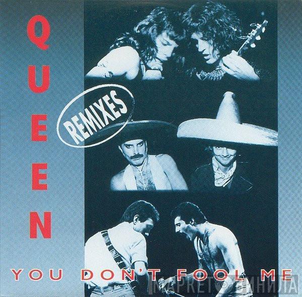  Queen  - You Don't Fool Me (Remixes)