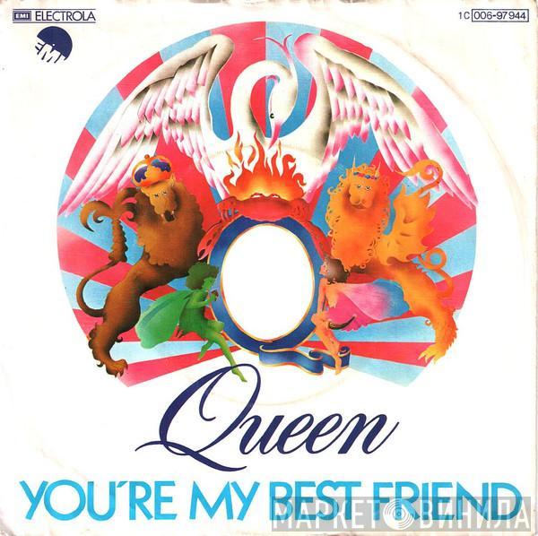  Queen  - You're My Best Friend