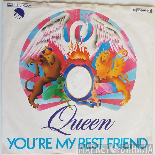  Queen  - You're My Best Friend