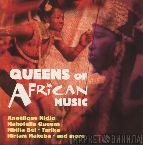  - Queens Of African Music