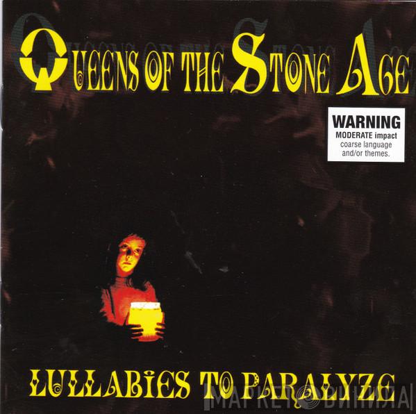  Queens Of The Stone Age  - Lullabies To Paralyze