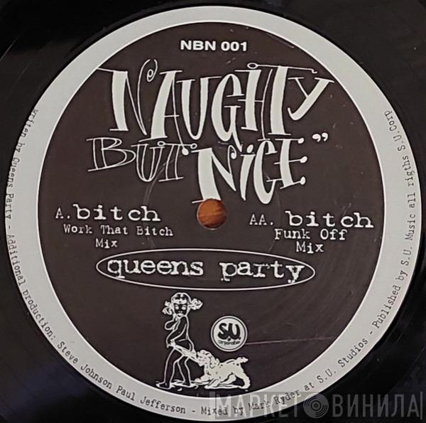 Queens Party - Bitch