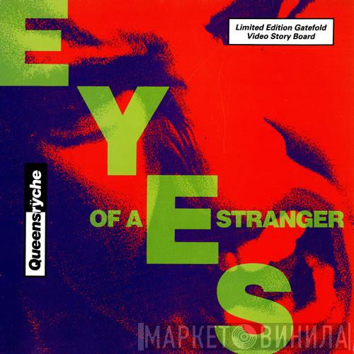 Queensrÿche - Eyes Of A Stranger