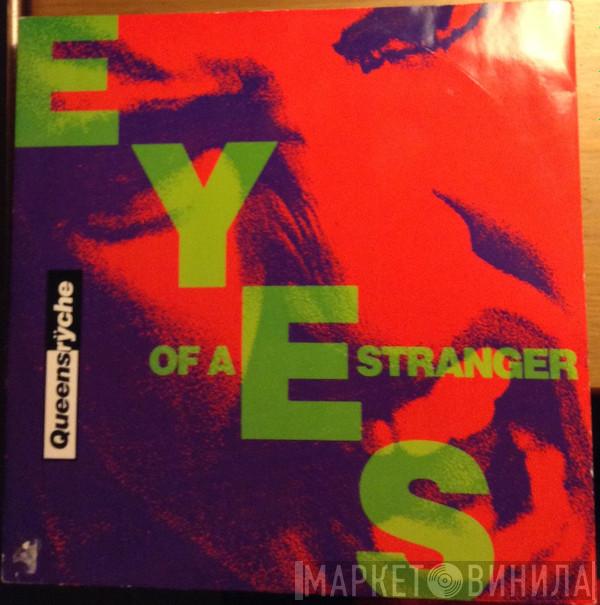Queensrÿche - Eyes Of A Stranger