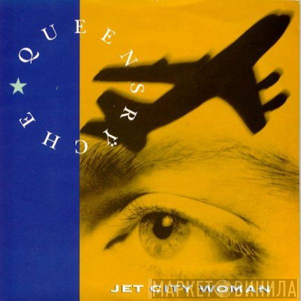 Queensrÿche - Jet City Woman