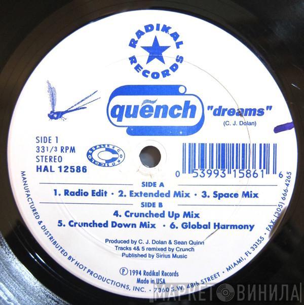  Quench  - Dreams