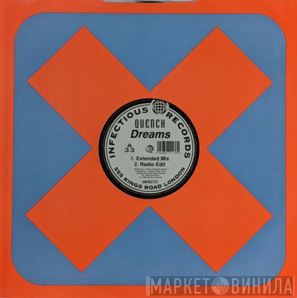 Quench - Dreams