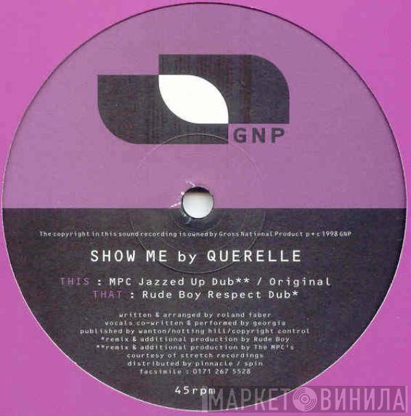 Querelle - Show Me