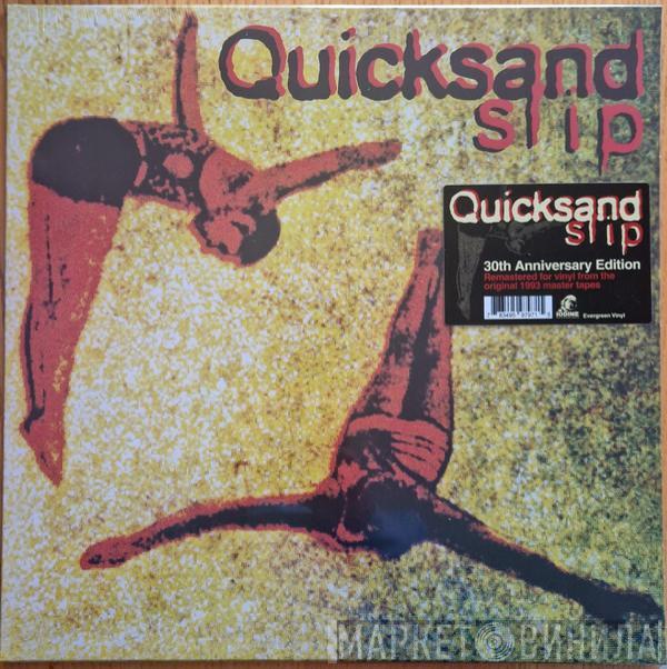  Quicksand   - Slip