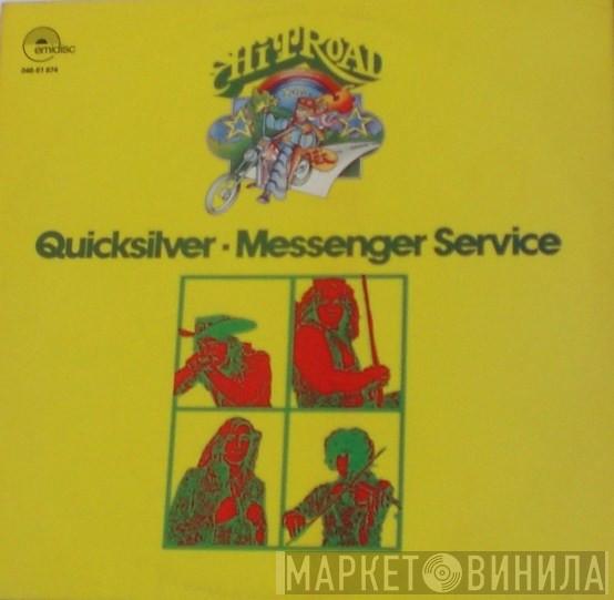 Quicksilver Messenger Service - Quicksilver - Messenger Service