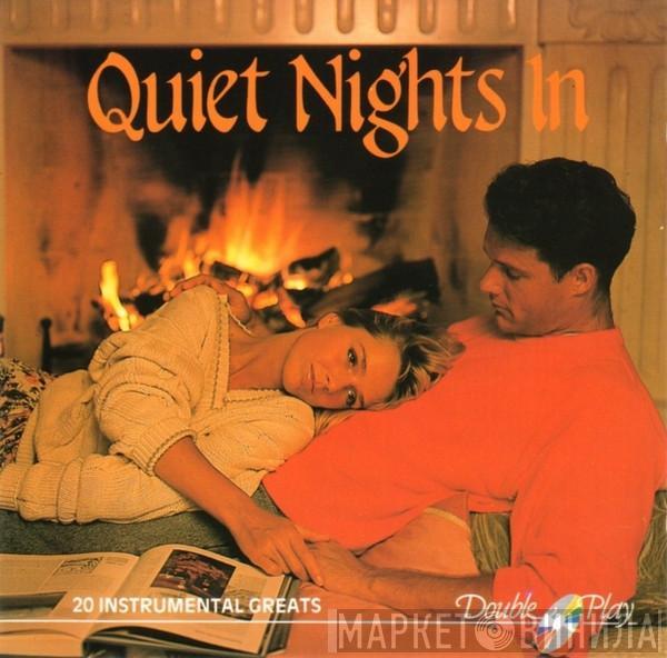  - Quiet Nights In (20 Instrumental Greats)