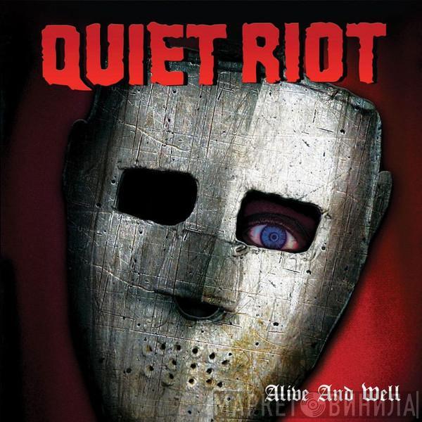 Quiet Riot  - Alive And Well: Deluxe Edition