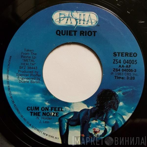  Quiet Riot  - Cum On Feel The Noize