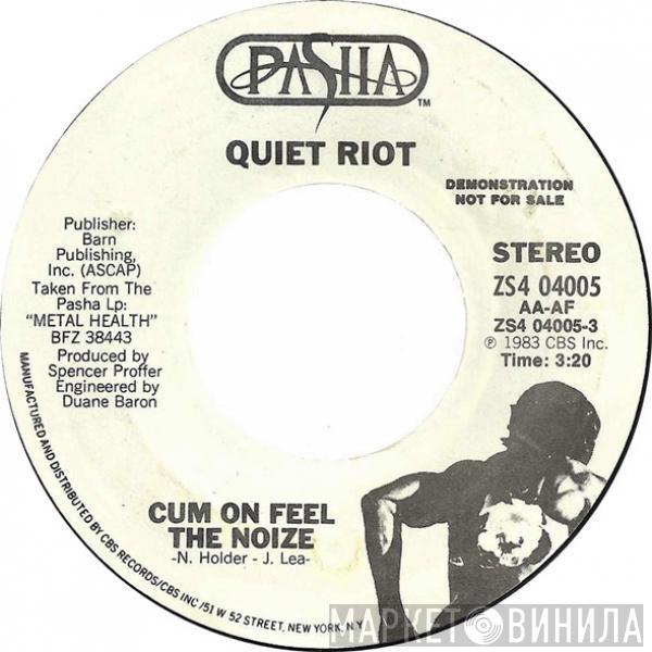  Quiet Riot  - Cum On Feel The Noize