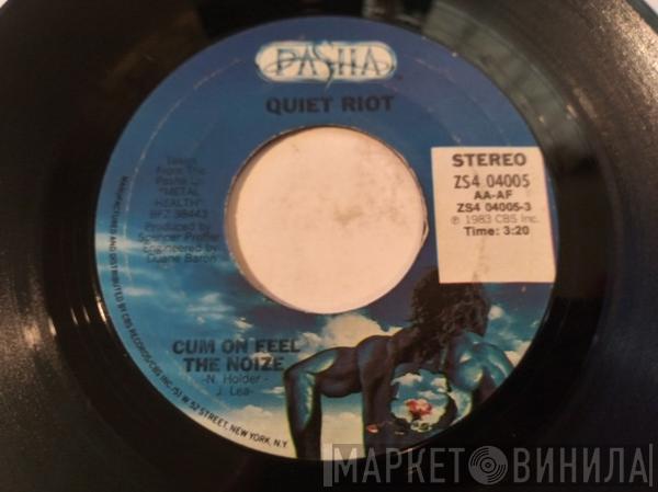  Quiet Riot  - Cum On Feel The Noize