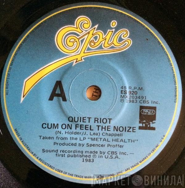  Quiet Riot  - Cum On Feel The Noize