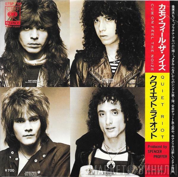 Quiet Riot - Cum On Feel The Noize