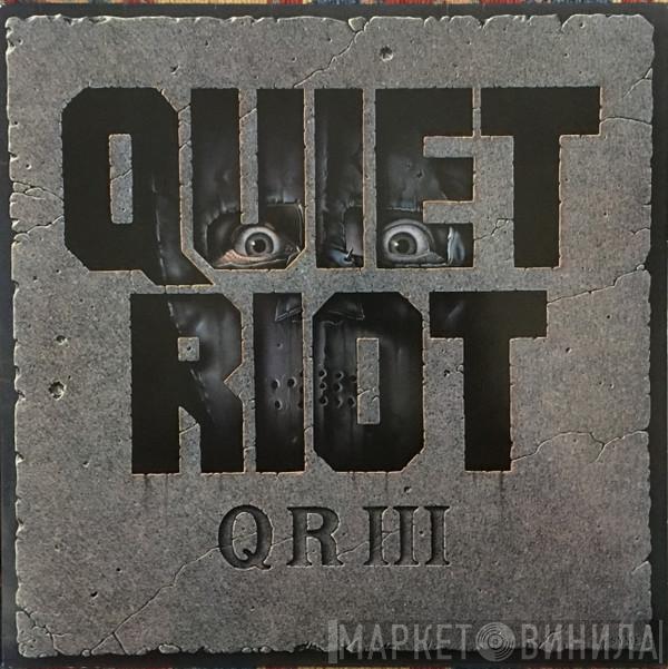 Quiet Riot - QR III