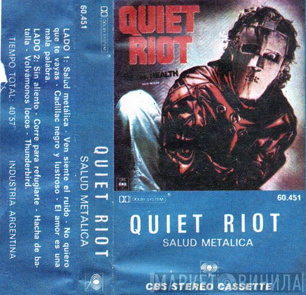  Quiet Riot  - Salud Metalica