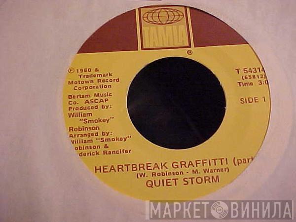 Quiet Storm - Heartbreak Graffitti