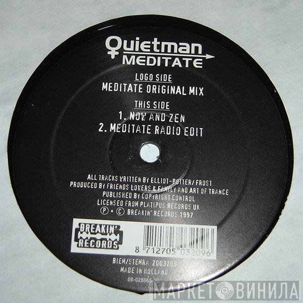  Quietman  - Meditate