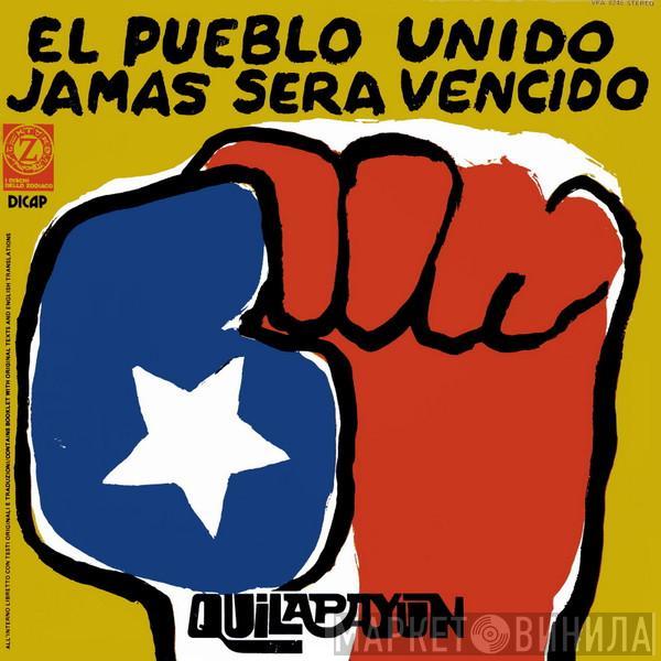  Quilapayún  - El Pueblo Unido Jamas Sera Vencido