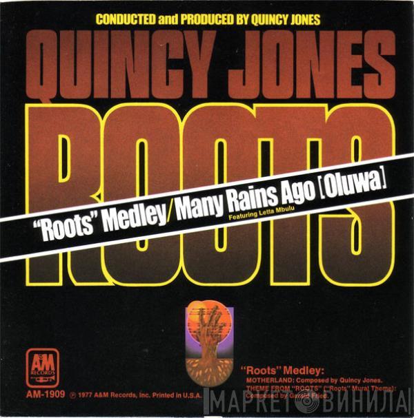 Quincy Jones  - Roots Medley / Many Rains Ago (Oluwa)