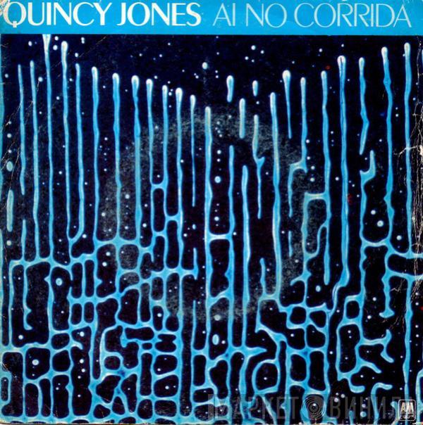  Quincy Jones  - Ai No Corrida