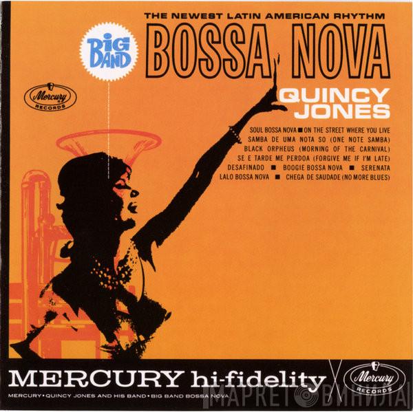  Quincy Jones And His Orchestra  - Big Band Bossa Nova