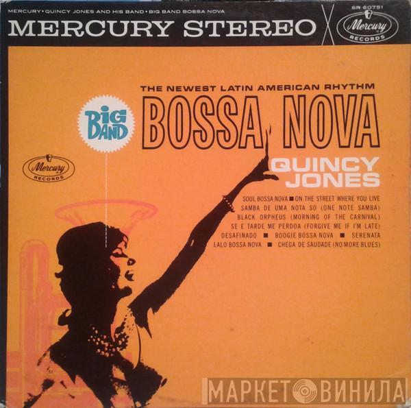  Quincy Jones And His Orchestra  - Big Band Bossa Nova