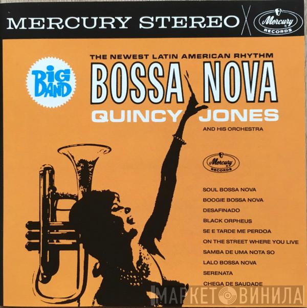  Quincy Jones And His Orchestra  - Big Band Bossa Nova