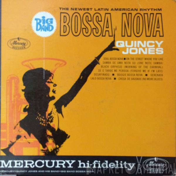  Quincy Jones And His Orchestra  - Big Band Bossa Nova
