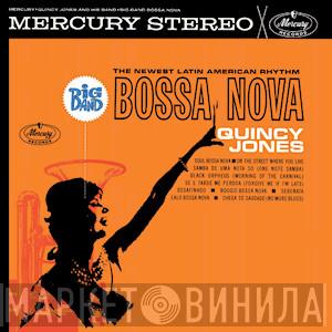  Quincy Jones And His Orchestra  - Big Band Bossa Nova