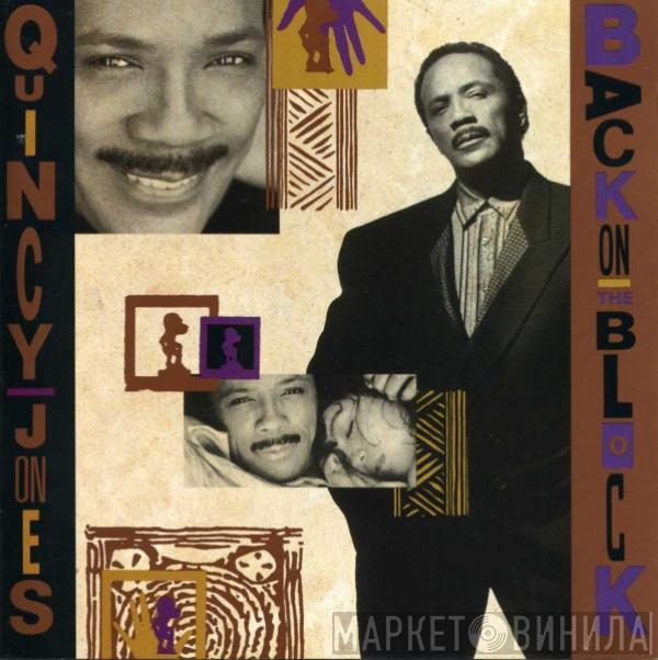  Quincy Jones  - Back On The Block