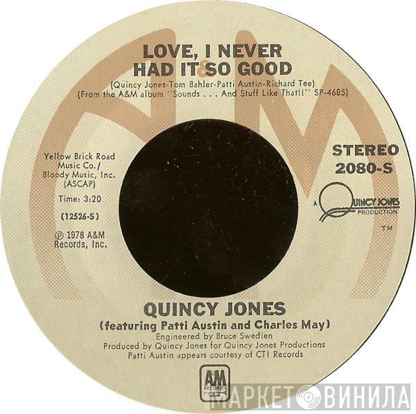  Quincy Jones  - Love, I Never Had It So Good