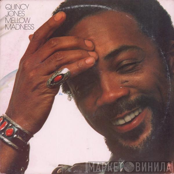 Quincy Jones - Mellow Madness