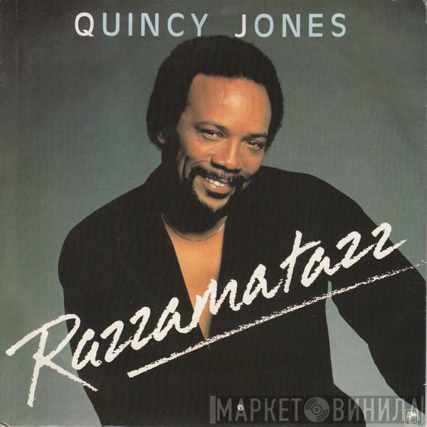 Quincy Jones - Razzamatazz