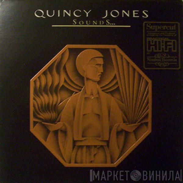 Quincy Jones - Sounds ... And Stuff Like That!!