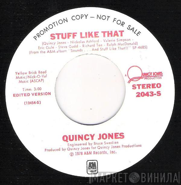 Quincy Jones  - Stuff Like That