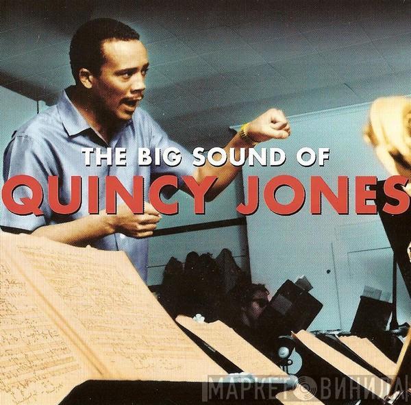 Quincy Jones - The Big Sound Of Quincy Jones