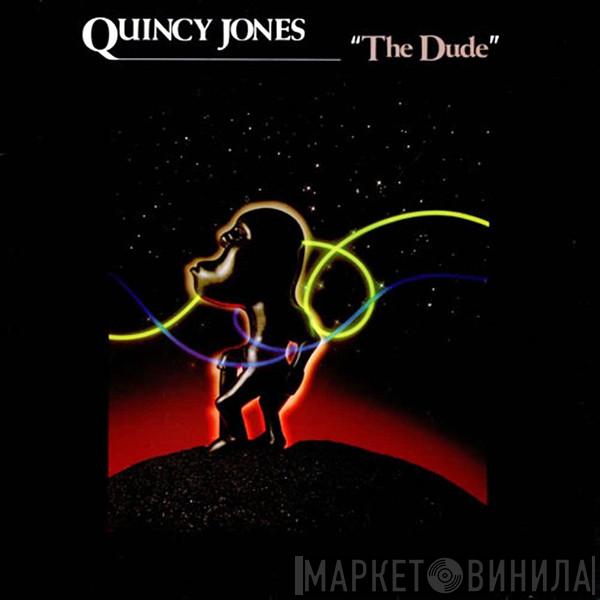  Quincy Jones  - The Dude