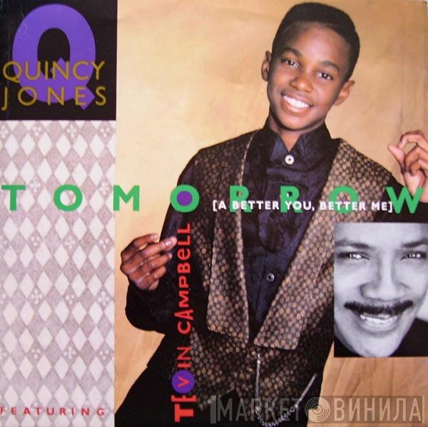  Quincy Jones  - Tomorrow (A Better You, Better Me)