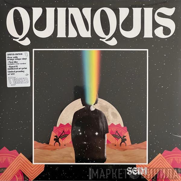 Quinquis - Seim