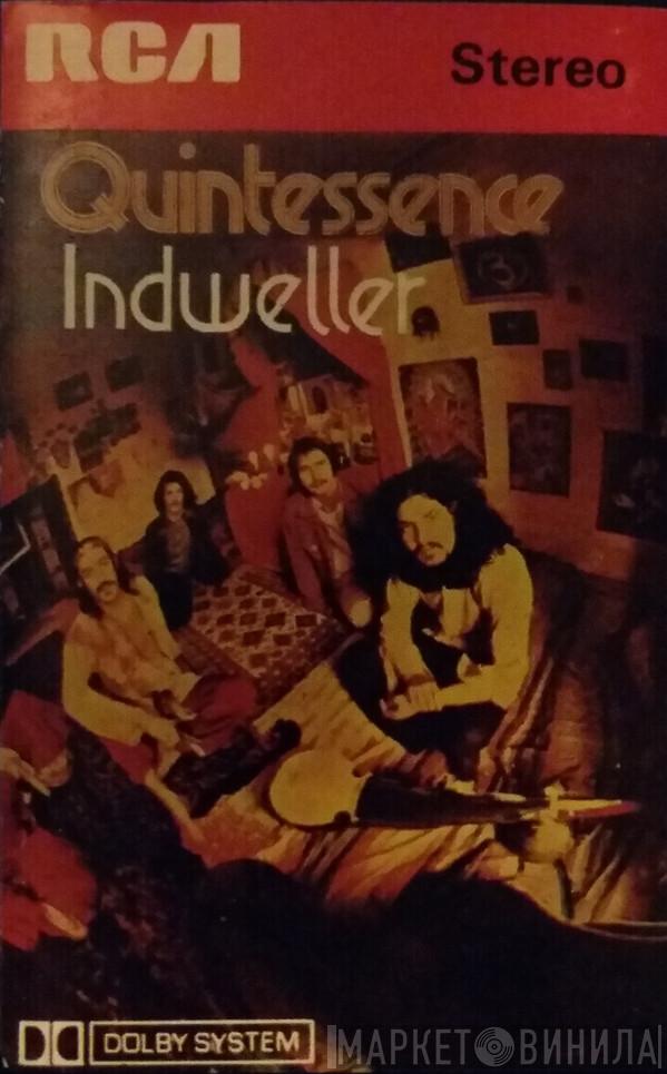  Quintessence   - Indweller